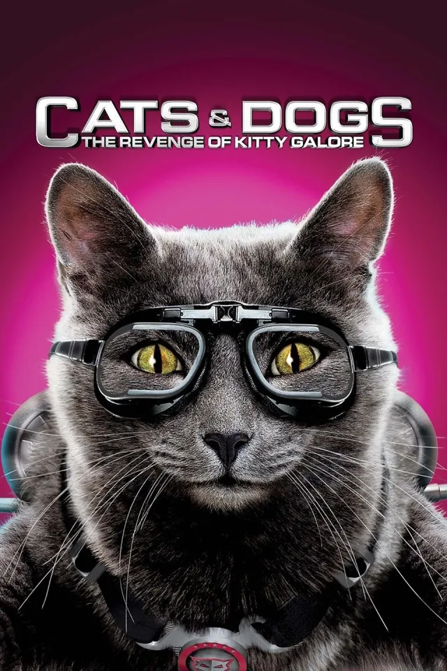 Cats & Dogs: The Revenge of Kitty Galore VJ MARTIN K poster