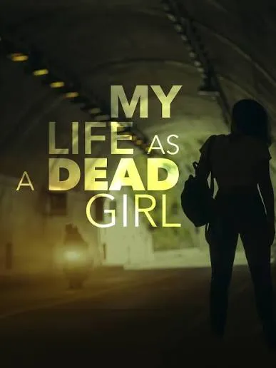 My Life as a Dead Girl vj junior poster