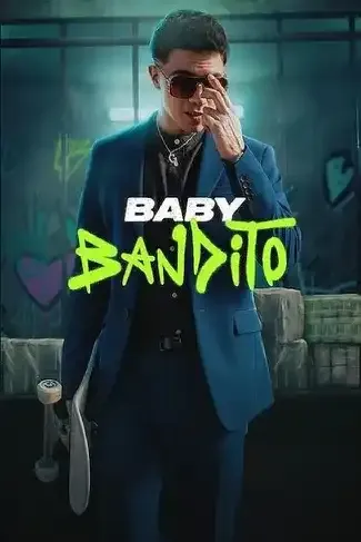 Baby Bandito VJ HEAVY  K poster