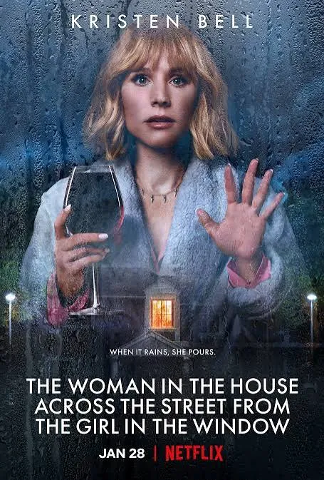 The Woman in the House Across the Street from the Girl in the Window VJ JUNIOR poster